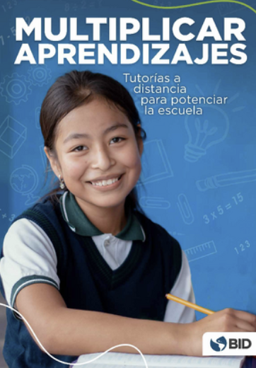 Multiplicar aprendizajes: tutorías a distancia para potenciar la escuela